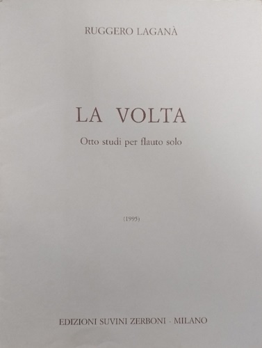 La volta. Otto studi per flauto solo.