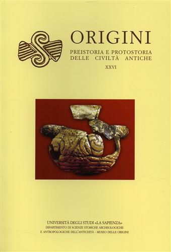 9788875973742-Origini. Rivista di preistoria e protostoria delle civiltà antiche. vol.26 Nuova