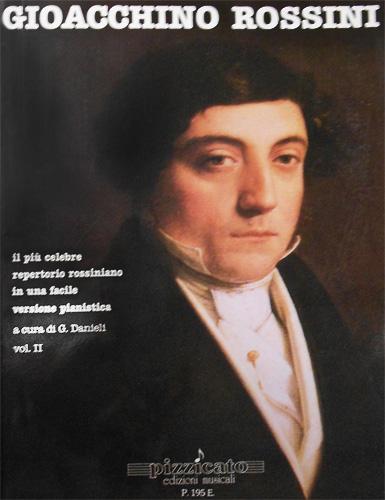 9788877361950-Gioacchino Rossini : Il più celebre repertorio rossiniano in una facile versione