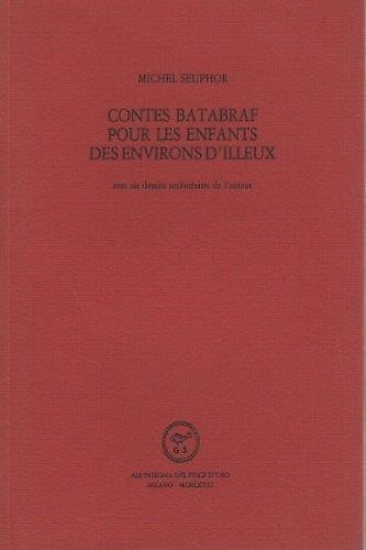 Contes Batabraf pour les enfants des environs d'illeux.