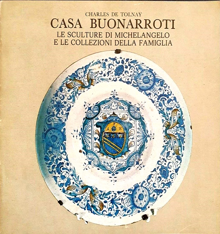 Casa Buonarroti. Le sculture di Michelangelo e le collezioni della famiglia.
