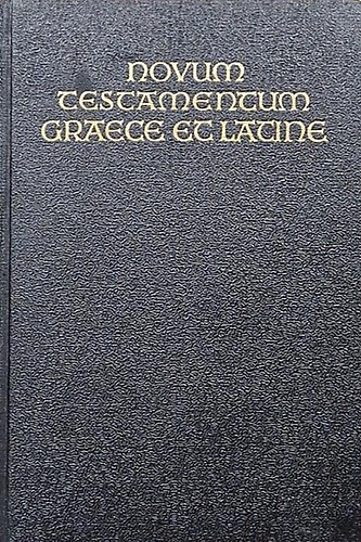 Novum Testamentum Graece et Latine.