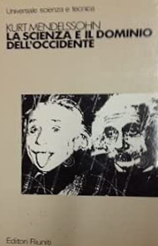 La scienza e il dominio dell'Occidente.