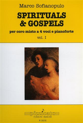 9788877363121-Spirituals & gospels. Per coro misto a 4 voci e pianoforte vol.I.