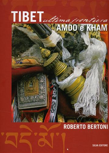 9788877651495-Tibet ultima frontiera. Amdo e Kham.