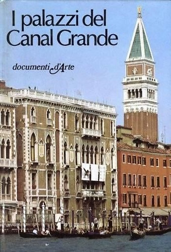 I Palazzi del Canal Grande.
