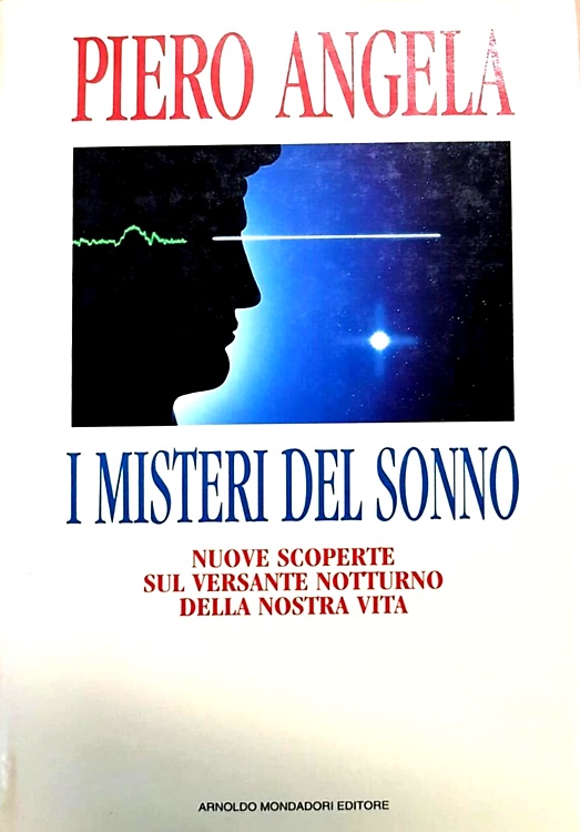 9788804352723-I misteri del sonno. Nuove scoperte sul versante notturno della nostra vita.