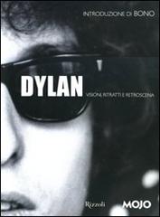 9788817020268-Dylan. Visioni ritratti e retroscena.