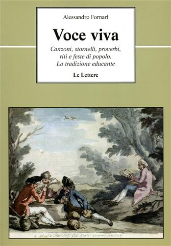 9788860872791-Voce viva. Canzoni, stornelli, proverbi, riti e feste di popolo. La tradizione e