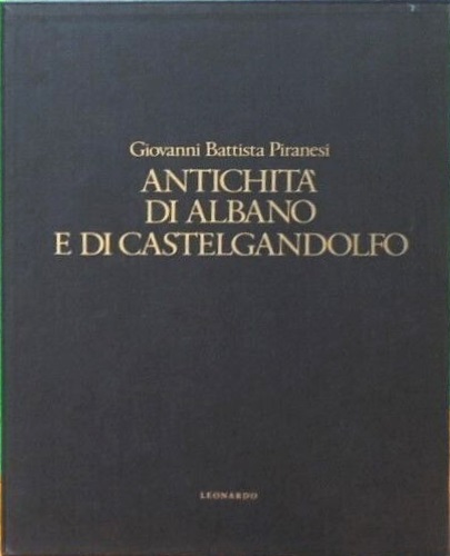 Antichità di Albano e di Castel Gandolfo.