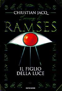 9788804430308-ll romanzo di Ramses. Il figlio della luce.