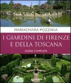 9788809759510-I giardini di Firenze e della Toscana. Guida completa.