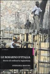 9788884272188-Le Rosarno d'Italia. Storie di ordinaria ingiustizia.