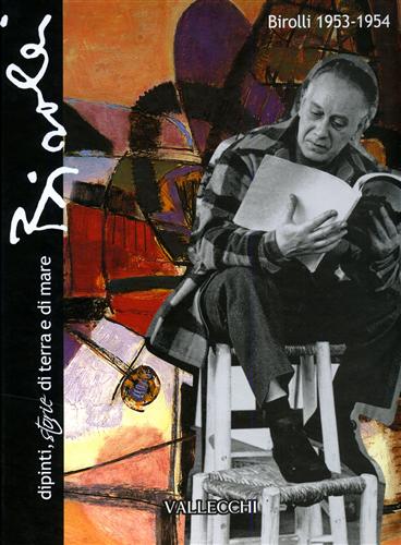 9788884270801-Birolli 1953-1954. Dipinti, storie di terra e di mare.