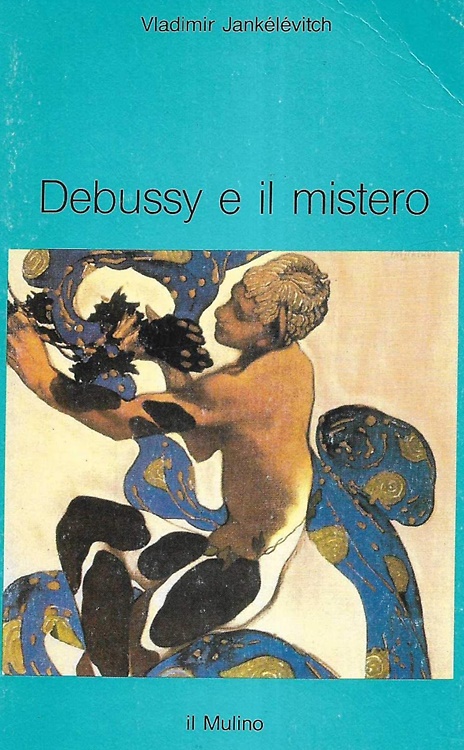 9788815031501-Debussy e il mistero.