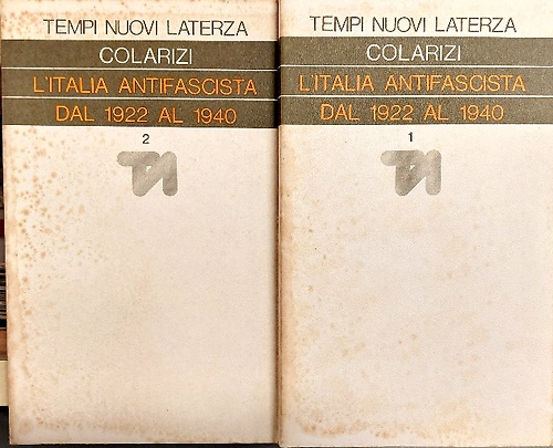 L'Italia antifascista dal 1922 al 1940. La lotta dei protagonisti.