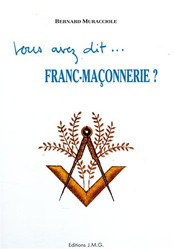 9782907453042-Vous avez dit... Franc-Maçonnerie?