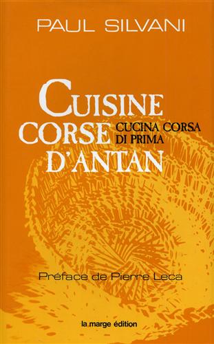 9782865230938-Cuisine corse d'antan. Cucina corsa di prima.