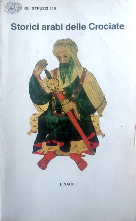 9788806598563-Storici arabi delle Crociate.