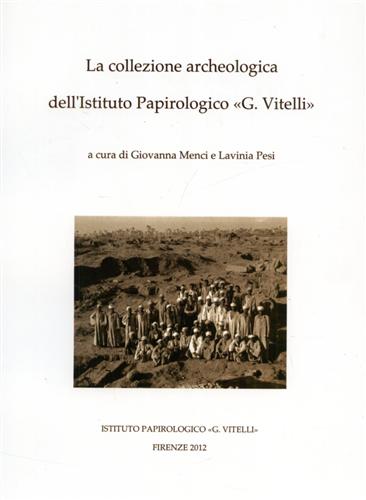 9788887829488-La collezione archeologica dell'Istituto Papirologico G.Vitelli.