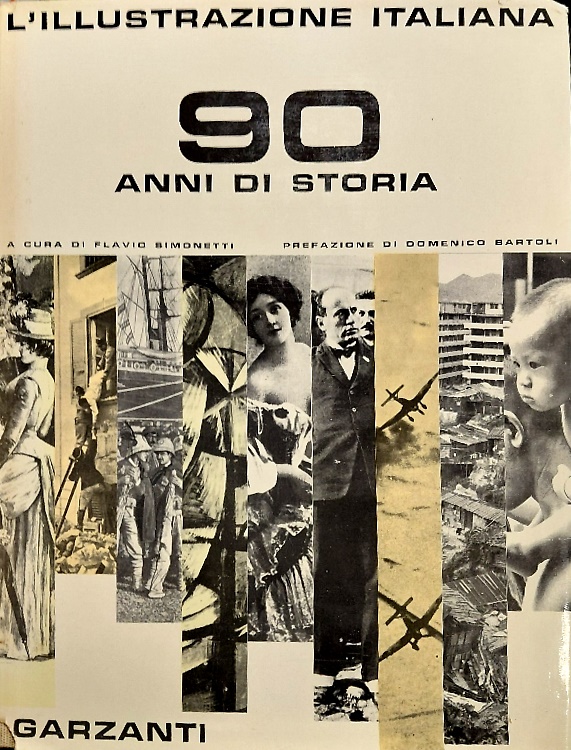 L'Illustrazione Italiana: 90 anni di storia.