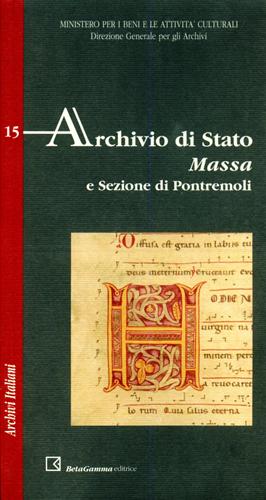 Archivio di Stato. Massa e sezione di Pontremoli.