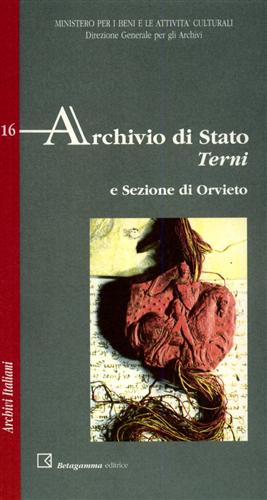Archivio di Stato. Terni e sezione di Orvieto.