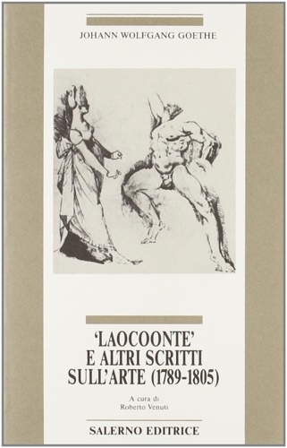 9788884021366-Laocoonte e altri scritti sull'arte.1789-1805.