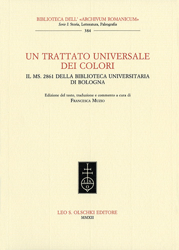 9788822260840-Un trattato universale dei colori. Il ms. 2861 della Biblioteca Universitaria di
