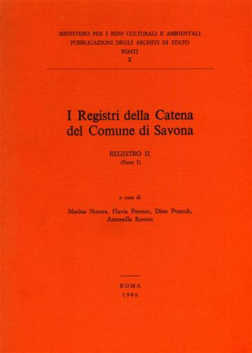 I Registri della Catena del Comune di Savona. Registro II, Parte I.