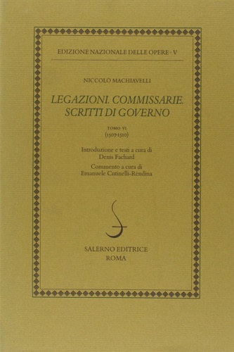 9788884027276-Legazioni. Commissarie. Scritti di Governo. Tomo VI: (1507-1510).