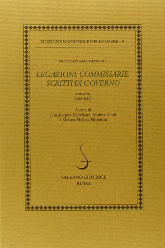 9788884027436-Legazioni. Commissarie. Scritti di Governo.Tomo VII: (1510-1527).