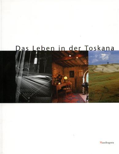 9788874610129-Das Leben in der Toskana.