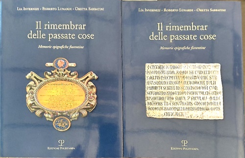 9788859601623-Il rimembrar delle passate cose. Memorie epigrafiche fiorentine.
