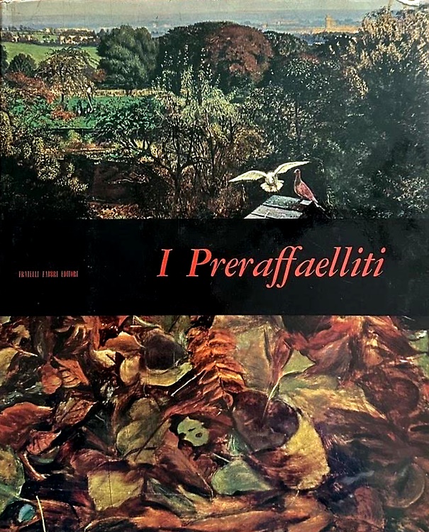 I Preraffaelliti.
