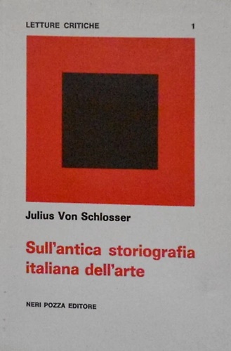 Sull'antica storiografia italiana dell'arte.