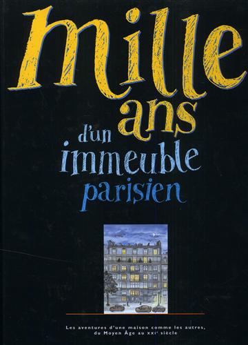 9782840961000-Mille ans d'un immeuble parisien.