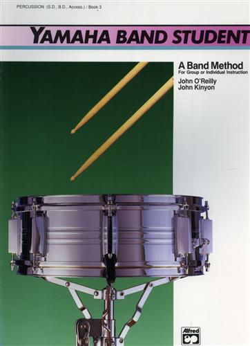 9780739021064-Yamaha Band Student. Book 3: Percussion (S.D., B.D., Access.).