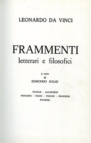 Frammenti letterari e filosofici. Contenente:Favole, allegorie, pensieri, paesi,