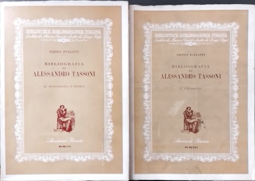 Bibliografia di Alessandro Tassoni. Vol.I: Bibliografia, vol.II: Iconografia e c