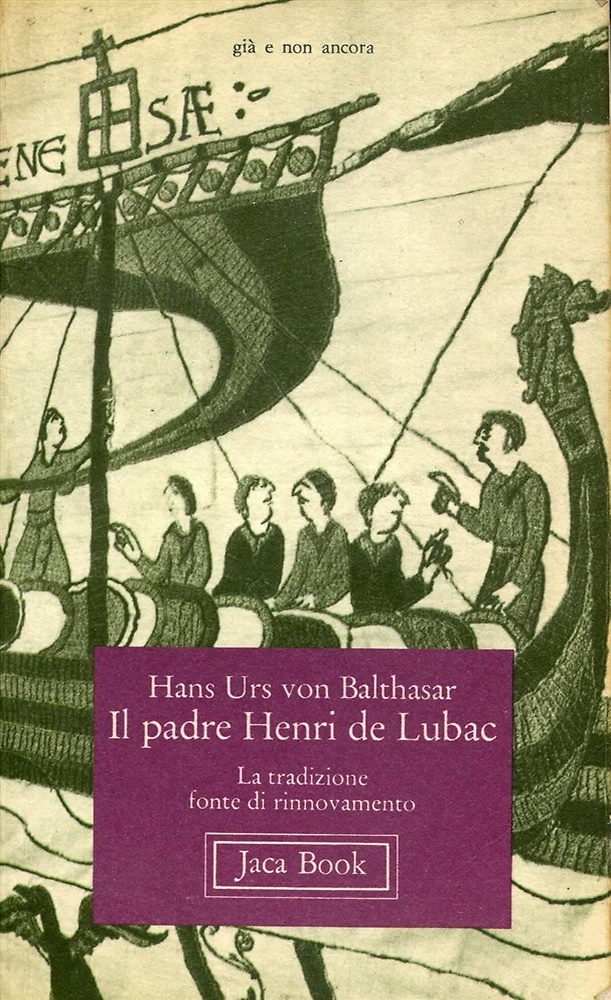 9788816350267-Il Padre Henri de Lubac. La tradizione fonte di rinnovamento.