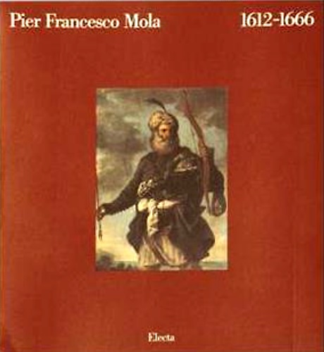 9788843529858-Pier Francesco Mola 1612-1666.