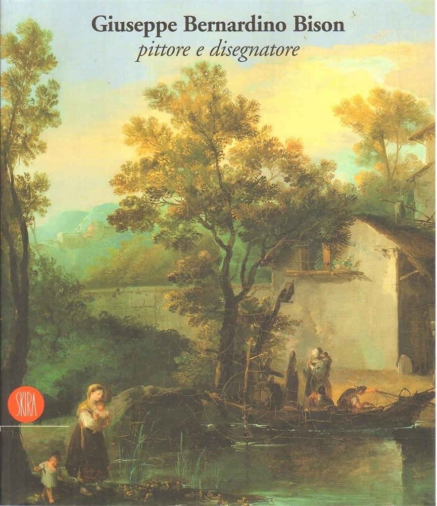 9788881182831-Giuseppe Bernardino Bison pittore e disegnatore.