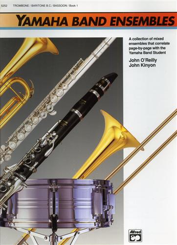 9780739001646-Yamaha Band Ensembles. Book 1: Trombone/Baritone B.C./Bassoon.