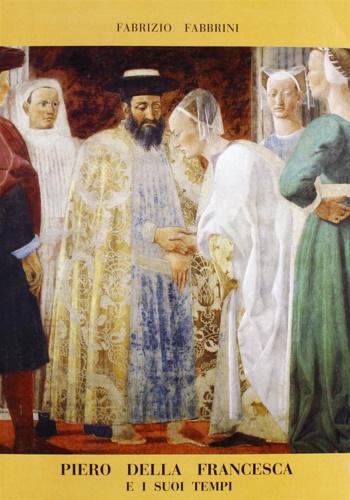 9788889664346-Piero della Francesca e i suoi tempi.