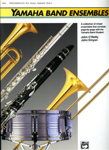 9780739001769-Yamaha Band Ensembles. Book 2: Percussion (S.D., B.D., Acces., Keyboard.).