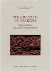 9788883046186-Venti bozzetti in cera rossa raffiguranti i rilievi dell'Arco di Costantino in R