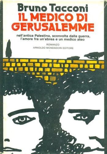 Il medico di Gerusalemme.
