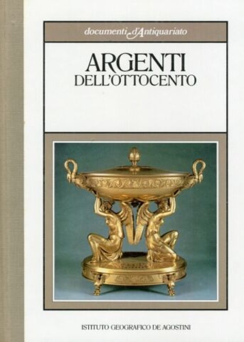 9788840234175-Argenti dell'Ottocento.