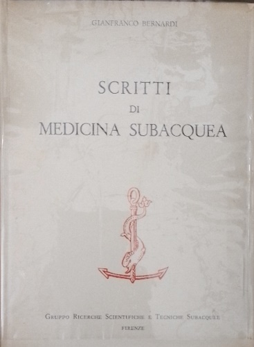 Scritti di medicina subacquea.